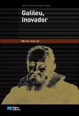 Galileu, Inovador