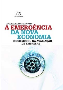 A emergência da nova economia: o que mudou na avaliação de empresas