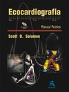 Ecocardiografia: manual prático