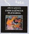 Indulgência Plenária (Livros & etc)