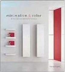 Minimalism & Color: Architecture & Interiors & Furniture - Importado