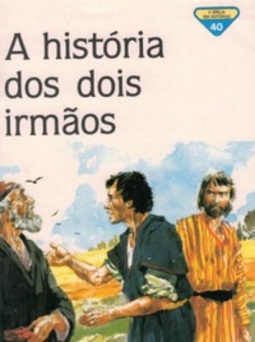 A História dos dois irmãos