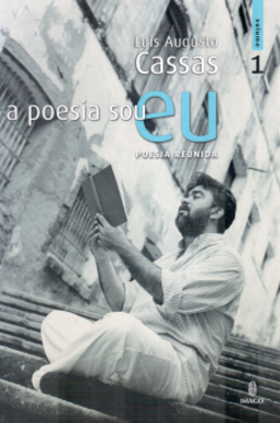 A poesia sou eu: Poesia reunida