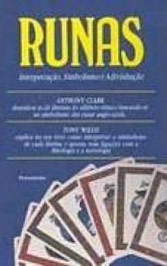 Runas: Interpretação, Simbolismo e Adivinhação