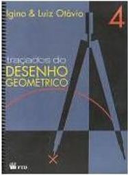 Traçados do Desenho Geométrico - 4