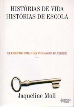 Histórias de Vida, Histórias de Escola