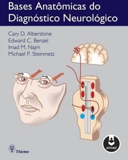 BASES ANATOMICAS DO DIAGNOSTICO NEUROLOGICO