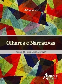 Olhares e narrativas: público do museu oscar niemeyer