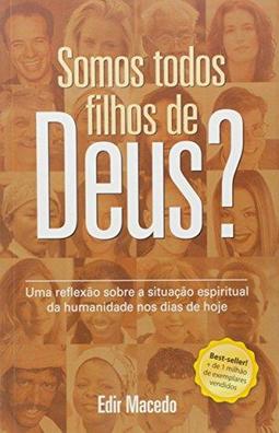 Somos Todos Filhos de Deus?