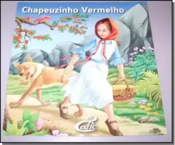 Chapeuzinho Vermelho - Col. Meus Classicos Favoritos