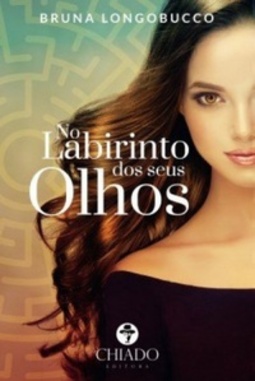 No Labirinto dos seus Olhos #1