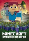 Minecraft: A vingança dos zumbis