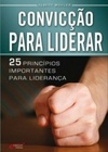 Convicção para liderar