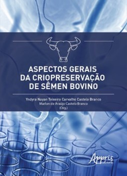 Aspectos gerais da criopreservação de sêmen bovino