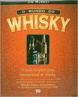O Mundo do Whisky