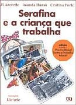 Serafina e a Criança que Trabalha