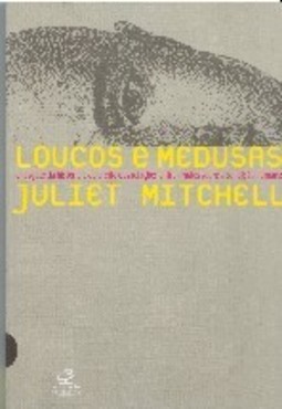 Loucos e Medusas