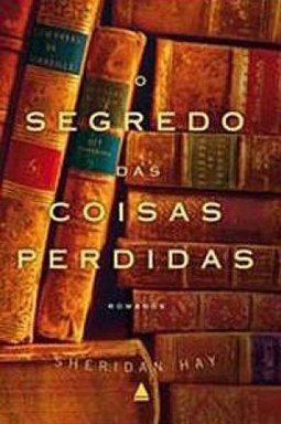 O Segredo Das Coisas Perdidas