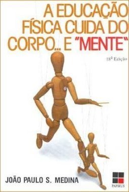 Educação Física Cuida do Corpo... e Mente