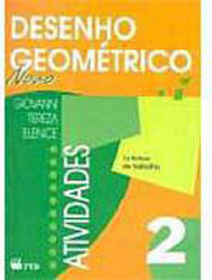 Desenho Geométrico: Novo - 2 - 6 série - 1 grau