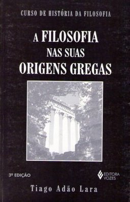 Filosofia nas Suas Origens Gregas
