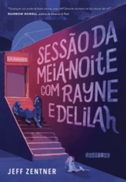 Sessão da Meia-Noite Com Rayne e Delilah