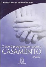 O Que é Preciso Saber Sobre o Casamento