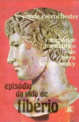 Episódio da Vida de Tibério: Romance Mediúnico