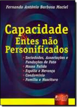 Capacidade & Entes não Personificados
