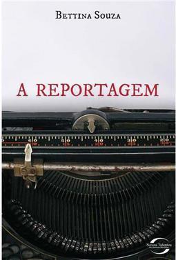 A Reportagem