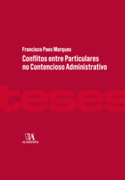 Conflitos entre particulares no contencioso administrativo