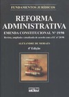 Reforma administrativa: Emenda constitucional nº 19/98