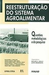 Reestruturação do sistema agroalimentar: questões metodológicas e de pesquisa