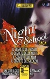 Night School Saga (Night School)