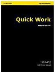 Quick Work: Pre-Intermediate - Teacher´s Book - Importado