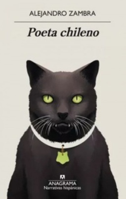 Poeta chileno (Colección: Narrativas hispánicas)