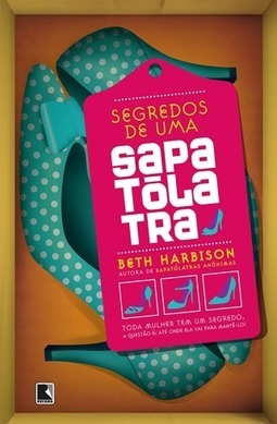 SEGREDOS DE UMA SAPATOLATRA