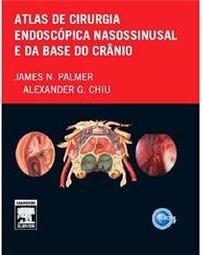 Atlas de cirurgia endoscópica nanossinusal e da base do crânio