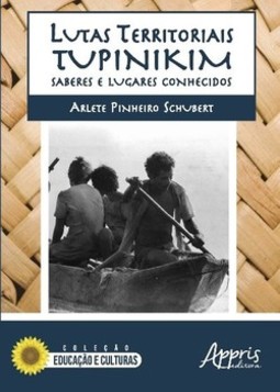 Lutas territoriais tupinikim: saberes e lugares conhecidos