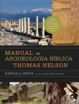 Manual De Arqueologia Bíblica Thomas Nelson