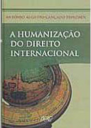 A Humanização do Direito Internacional