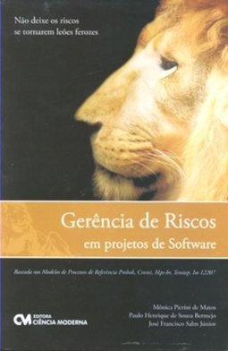 GERENCIA DE RISCOS EM PROJETOS DE SOFTWARE