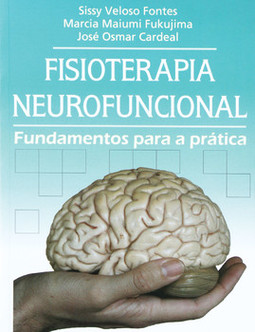 Fisioterapia neurofuncional: fundamentos para a prática