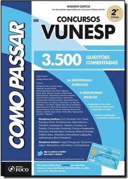 Como Passar em Concursos Vunesp: 3.500 Questões Comentadas