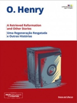 Uma Regeneração Resgatada e Outras Histórias (Coleção Folha Inglês Com Clássicos Da Literatura, #30)