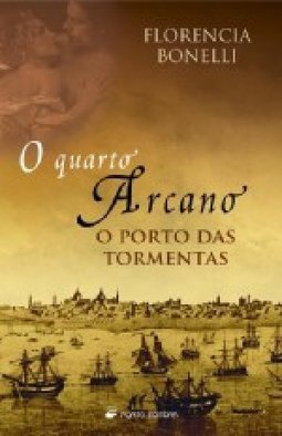 O Quarto Arcano: O Porto das Tormentas