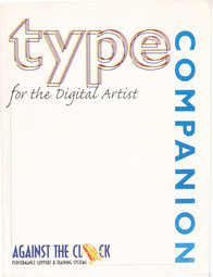 Type Companion for the Digital Artist - Coleção Against the Clock