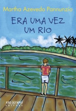 Era uma Vez um Rio