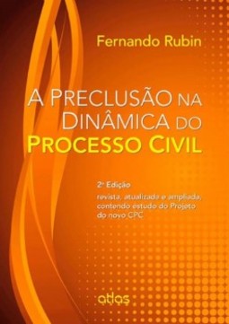 A preclusão na dinâmica do processo civil