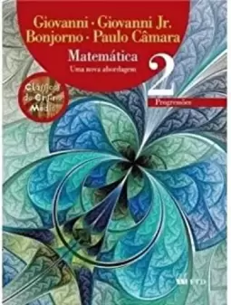 Matematica Uma Nova Abordagem, V.2 - Progressoes - Ensino Medio - 2? Ano